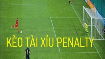 Kèo tài xỉu penalty: Chi tiết về kèo tài xỉu mà bạn cần biết